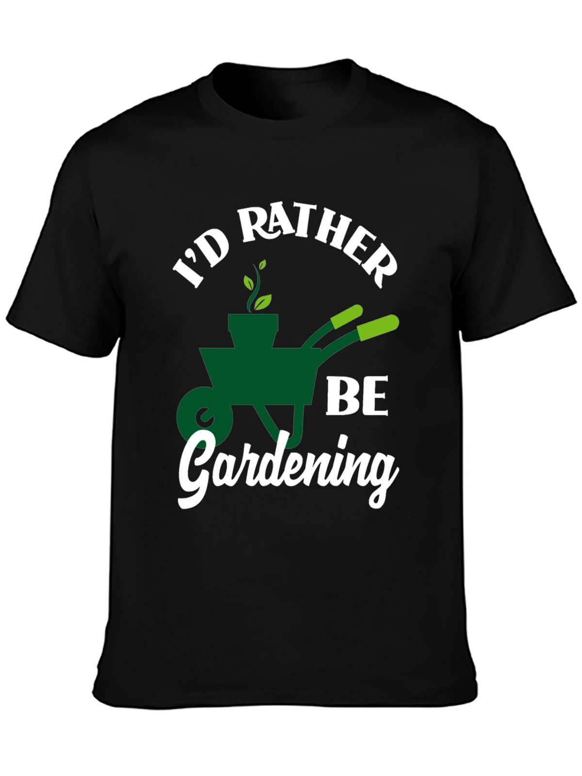 Id Rather Be Gardening T-Shirt