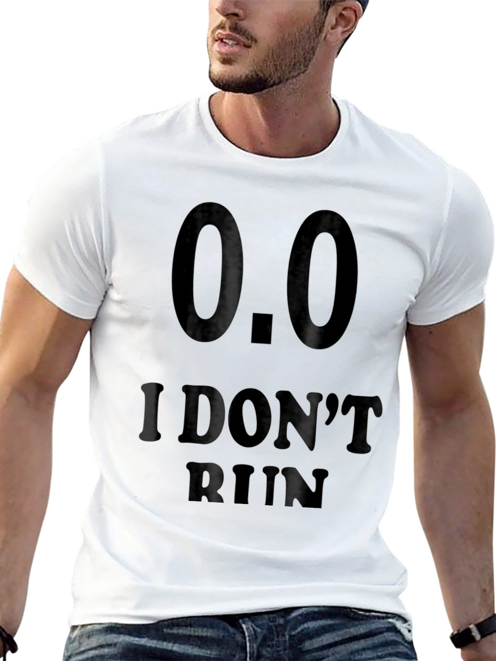I Dont Run Novelty T-Shirt