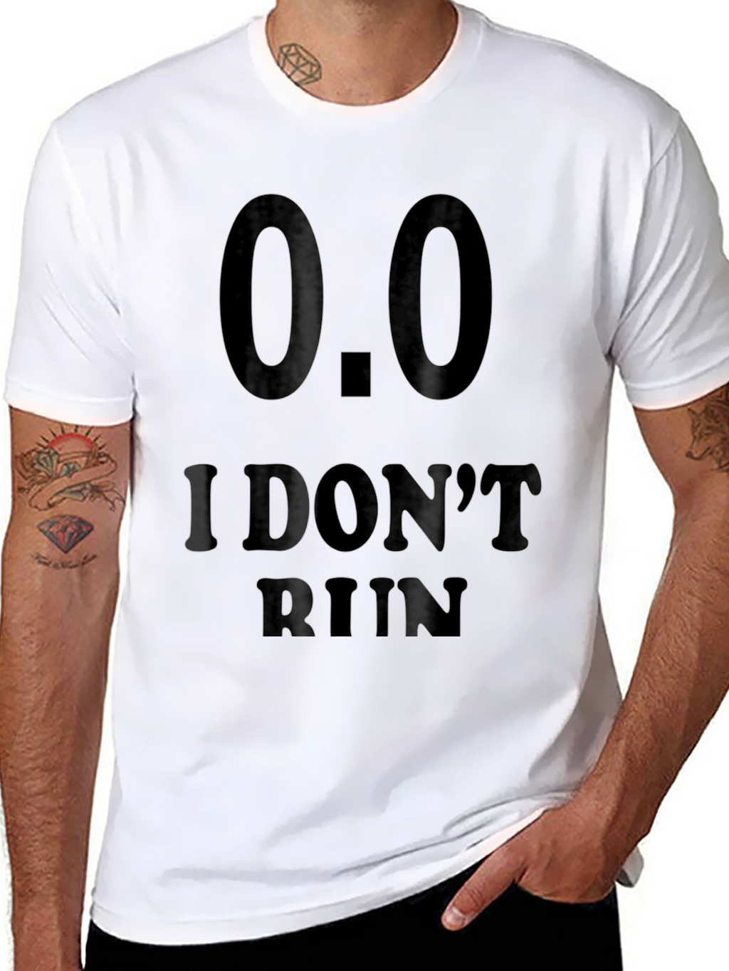 I Dont Run Novelty T-Shirt