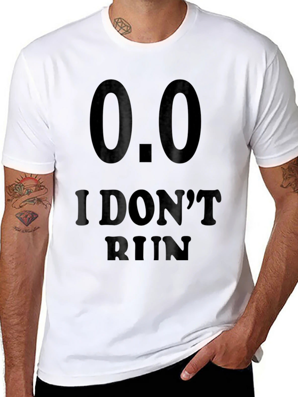 I Dont Run Novelty T-Shirt