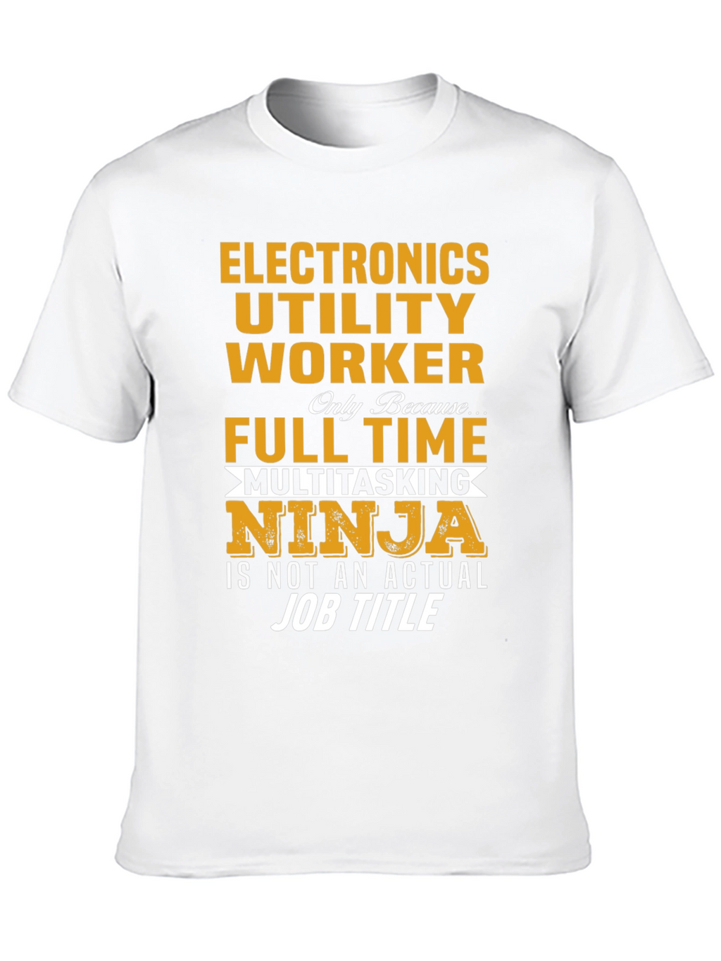 Electronics Utility Worker Ninja T-Shirt