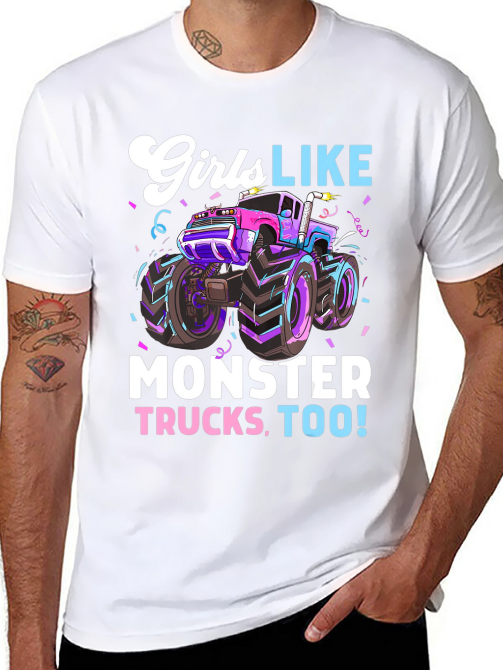Girls Like Monster Trucks Tee - Cool Graphic Design