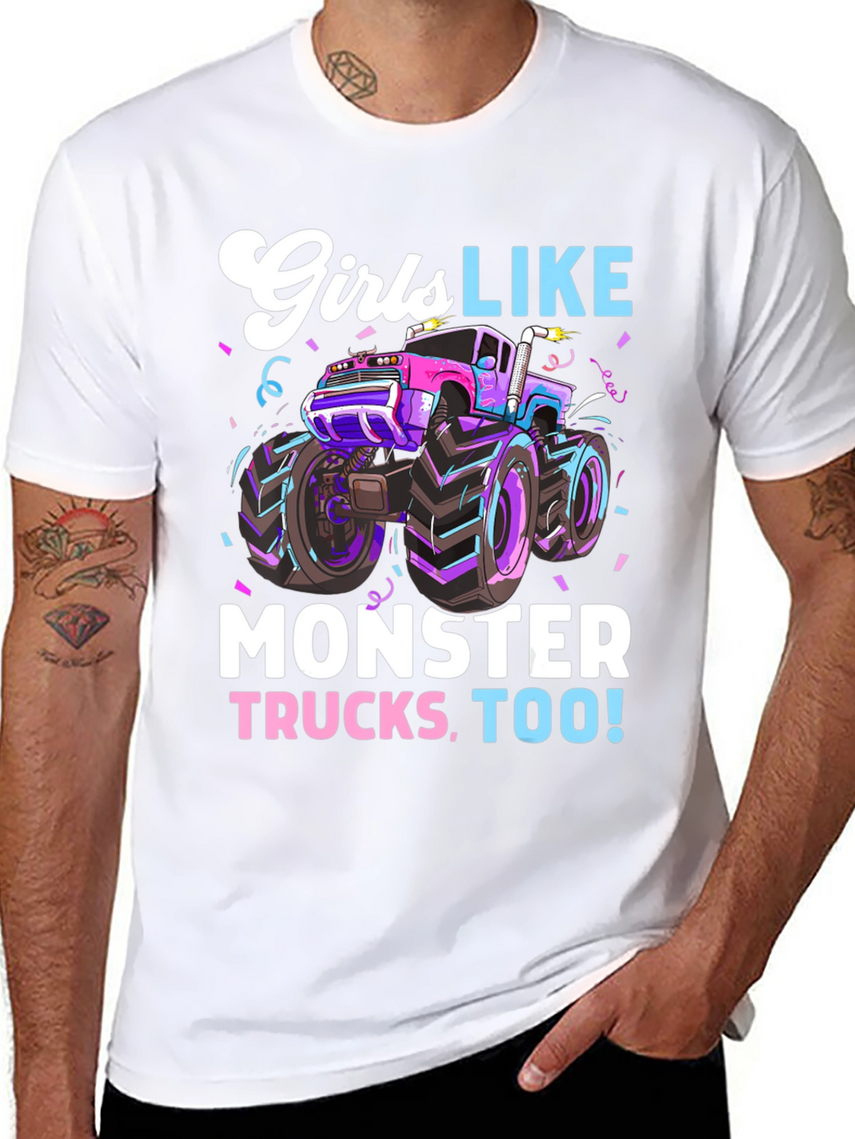 Girls Like Monster Trucks Tee - Cool Graphic Design