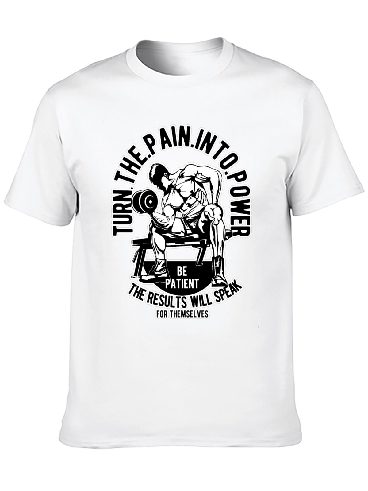 Motivational Gym T-Shirt: Turn Pain Into Power