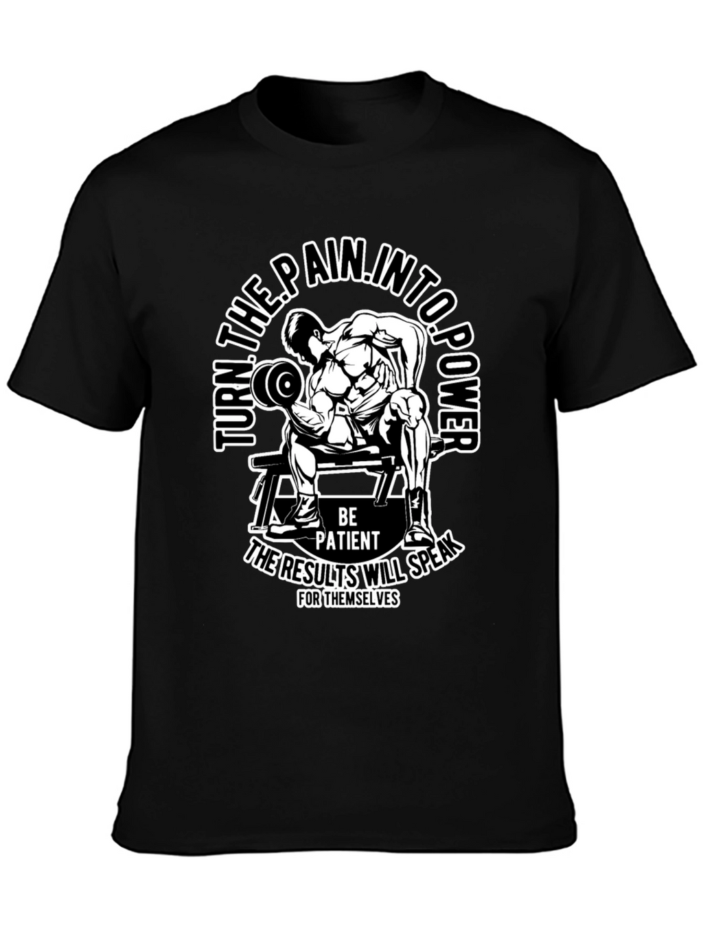 Motivational Gym T-Shirt: Turn Pain Into Power