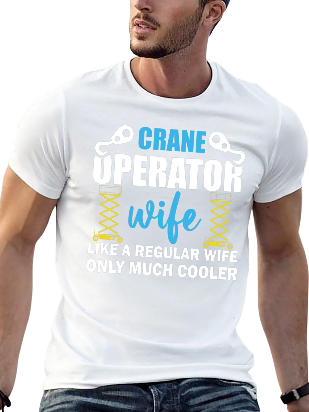 Crane Operator Wife T-Shirt