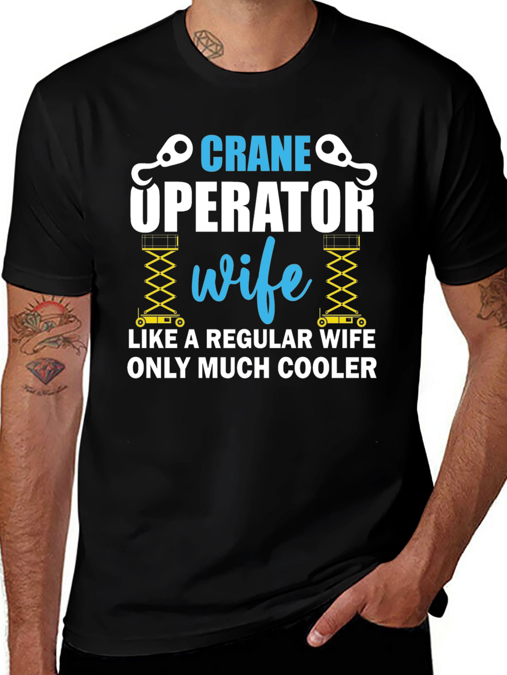 Crane Operator Wife T-Shirt