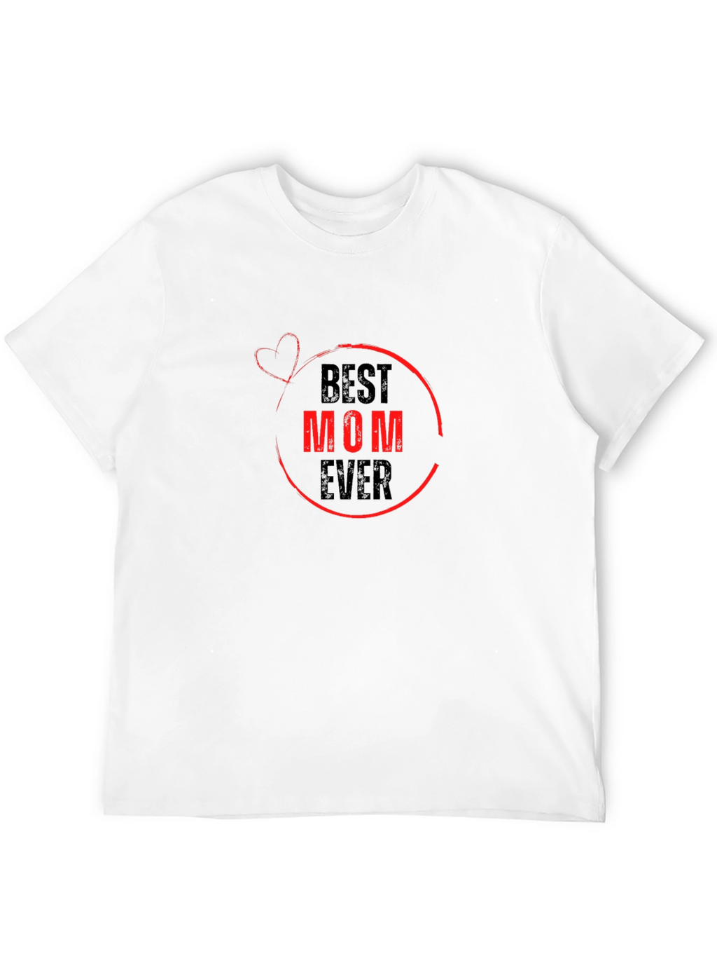 Best Mom Ever Graphic Tee - Black T-Shirt