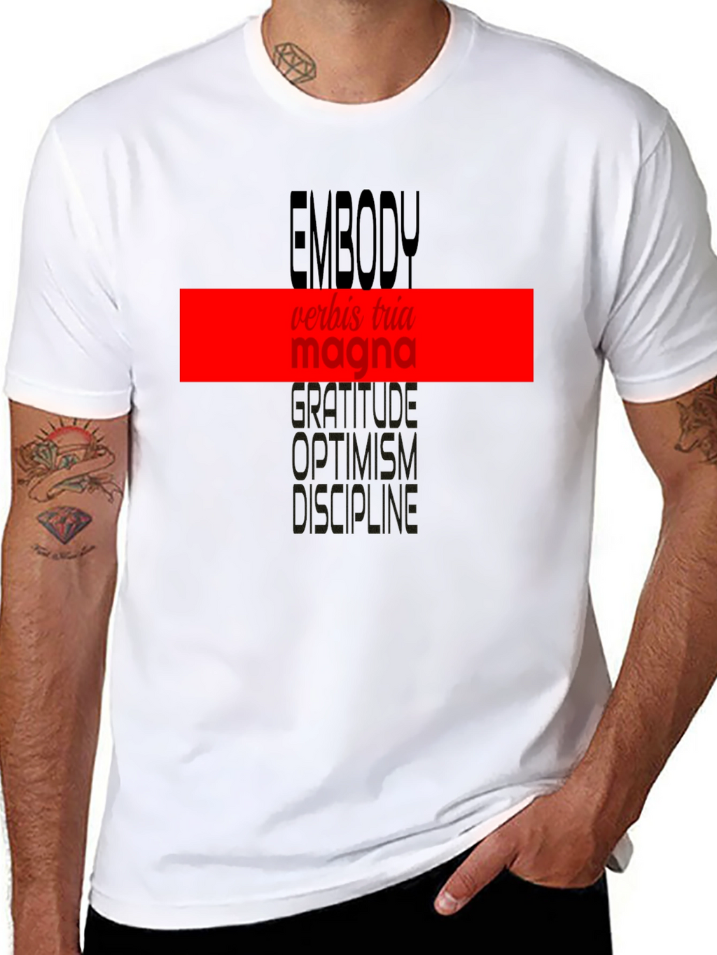 Embody T-Shirt: Words of Gratitude & Discipline