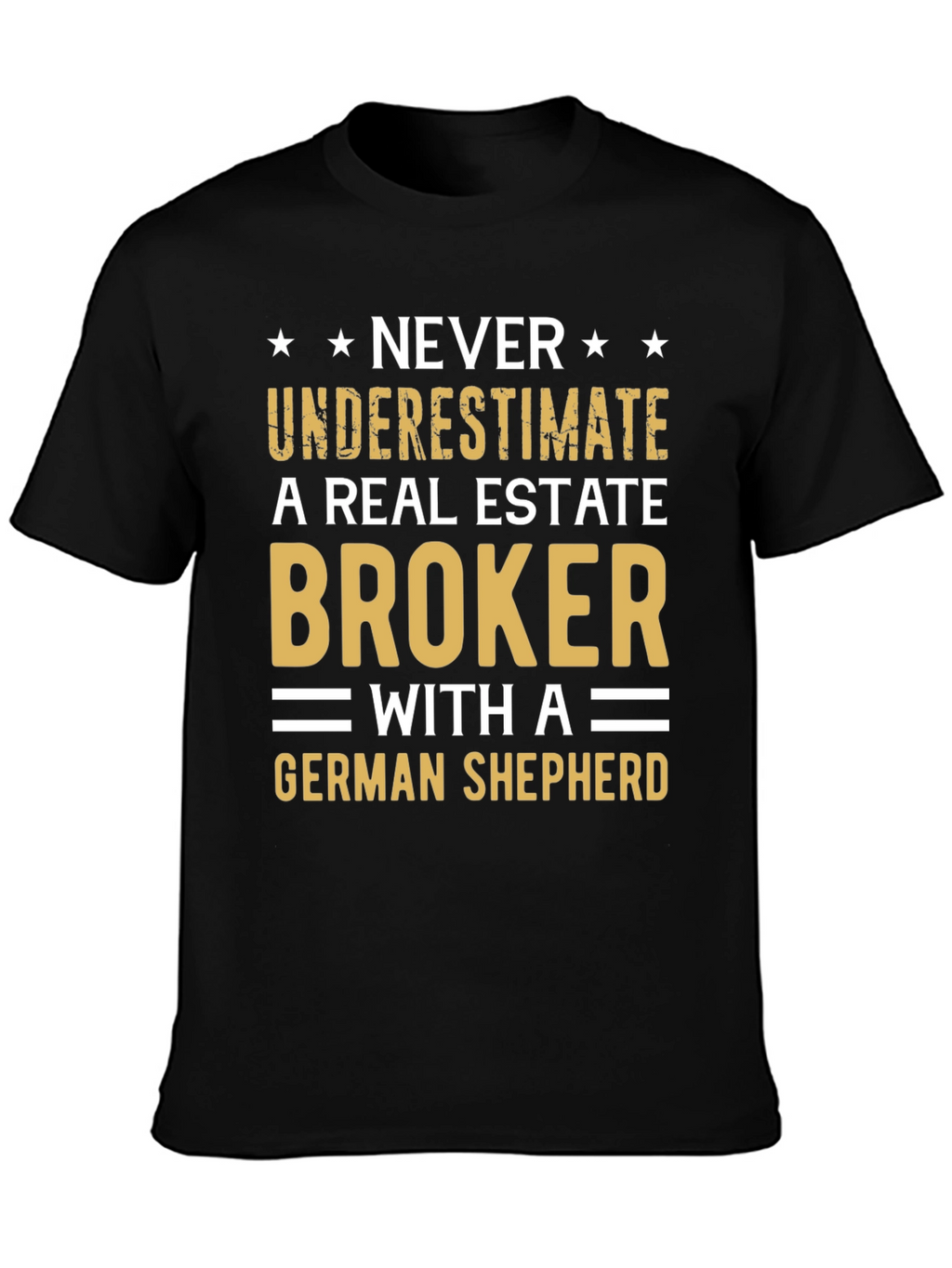 Real Estate Broker German Shepherd Graphic T-Shirt