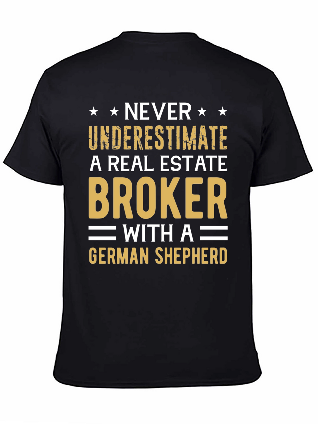 Real Estate Broker German Shepherd Graphic T-Shirt