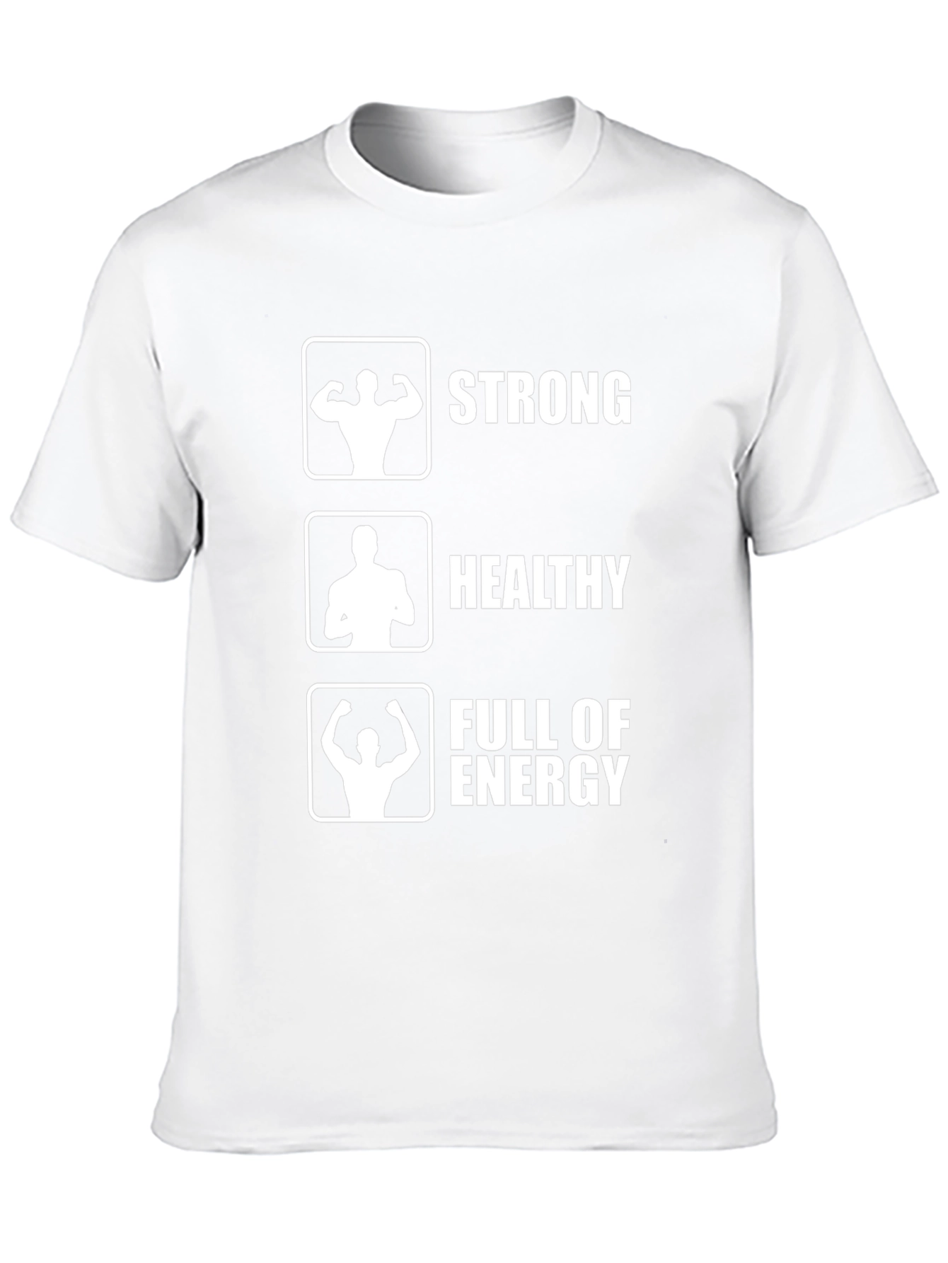 Strong Healthy Full of Energy Graphic Tee
