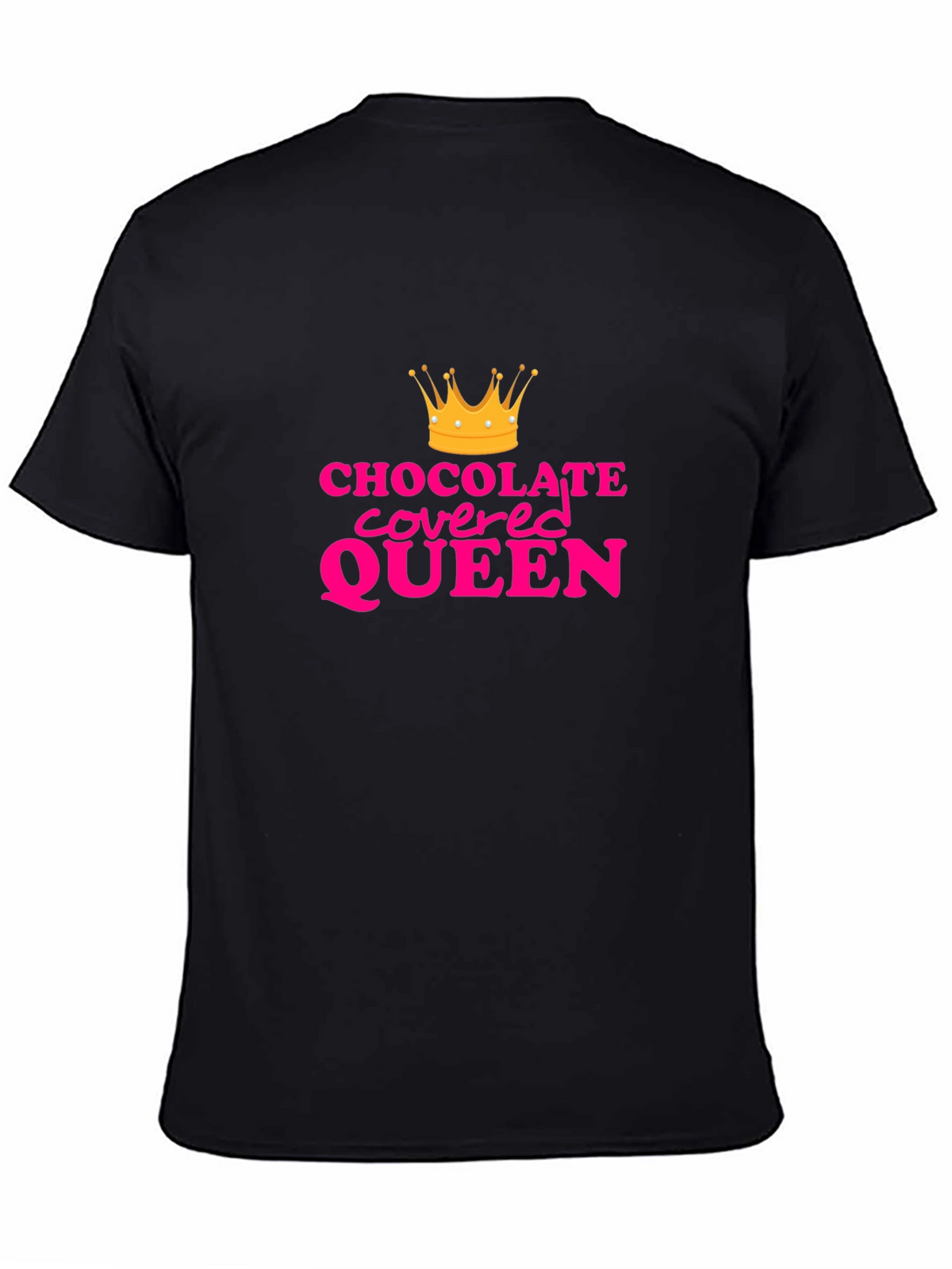 Chocolate Covered Queen Graphic Tee