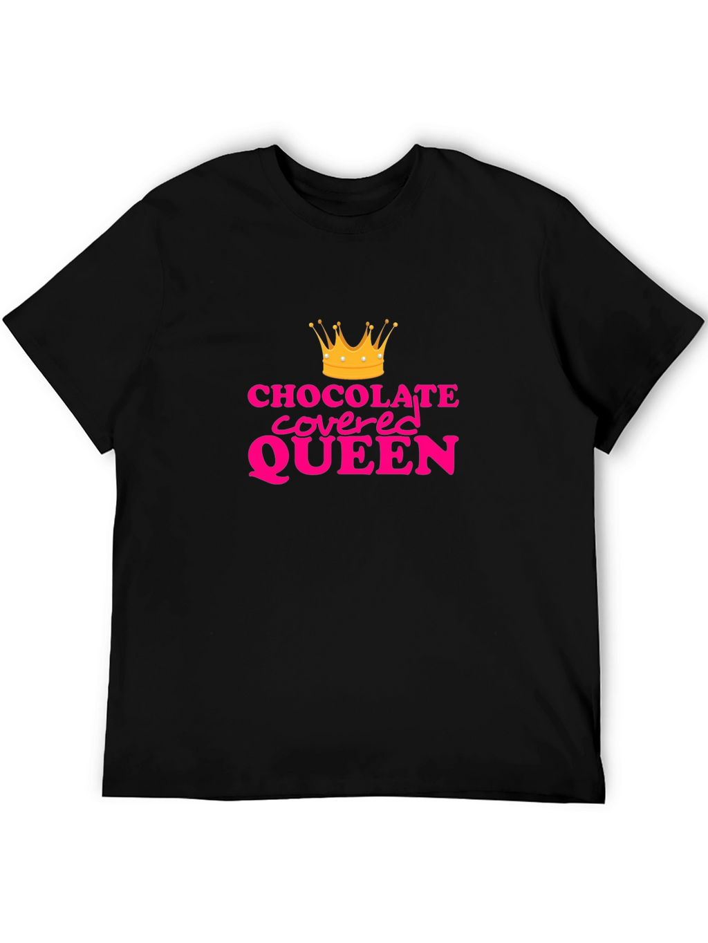 Chocolate Covered Queen Graphic Tee