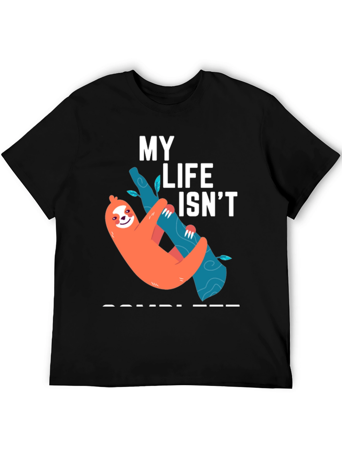 Funny Sloth Life T-Shirt