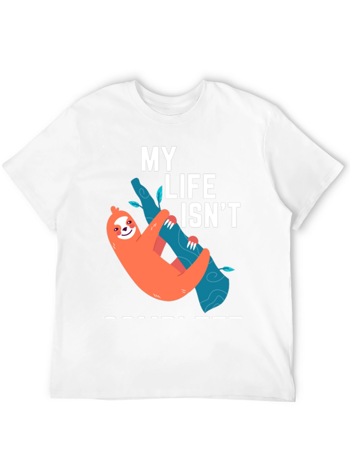 Funny Sloth Life T-Shirt