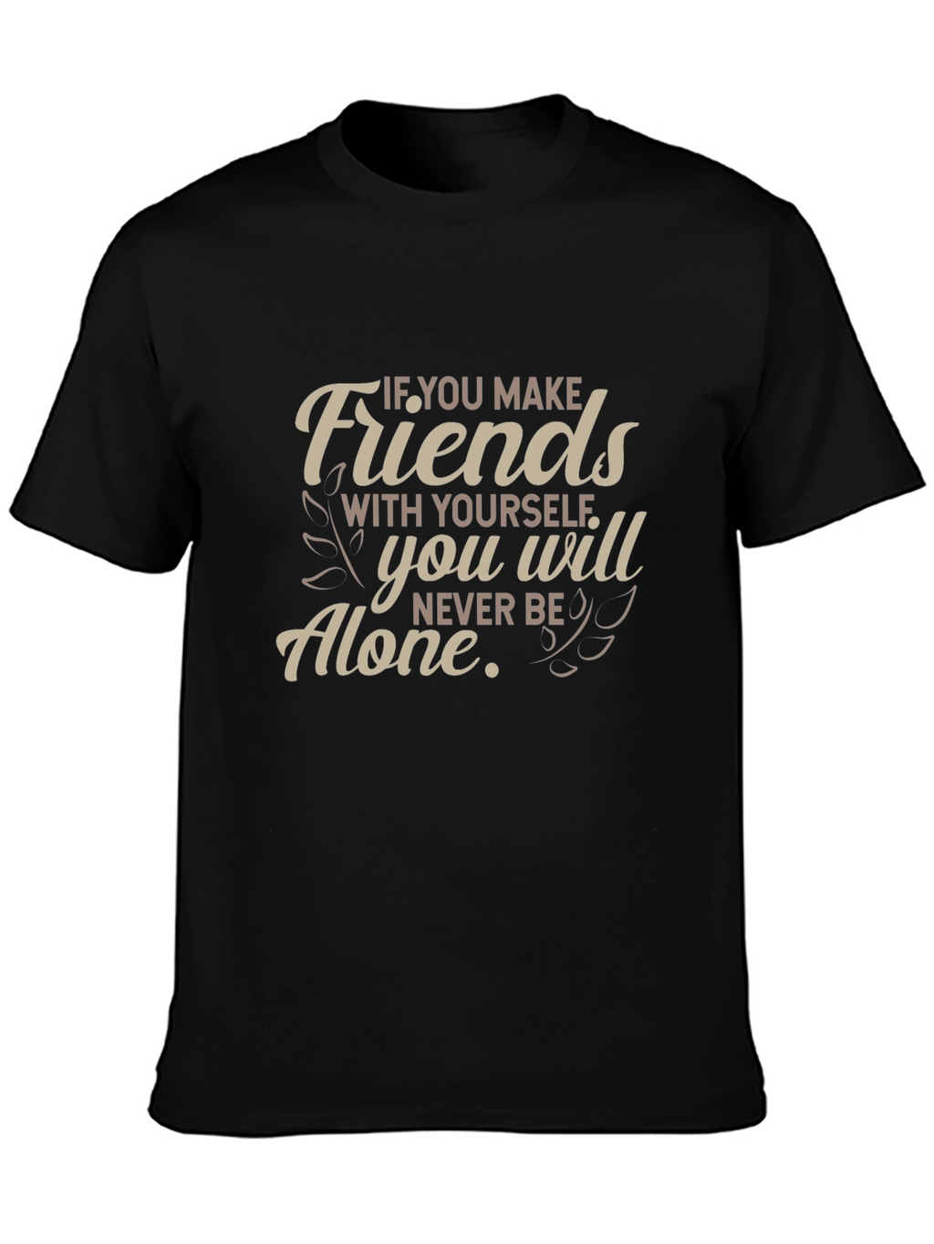 Friends With Yourself T-Shirt