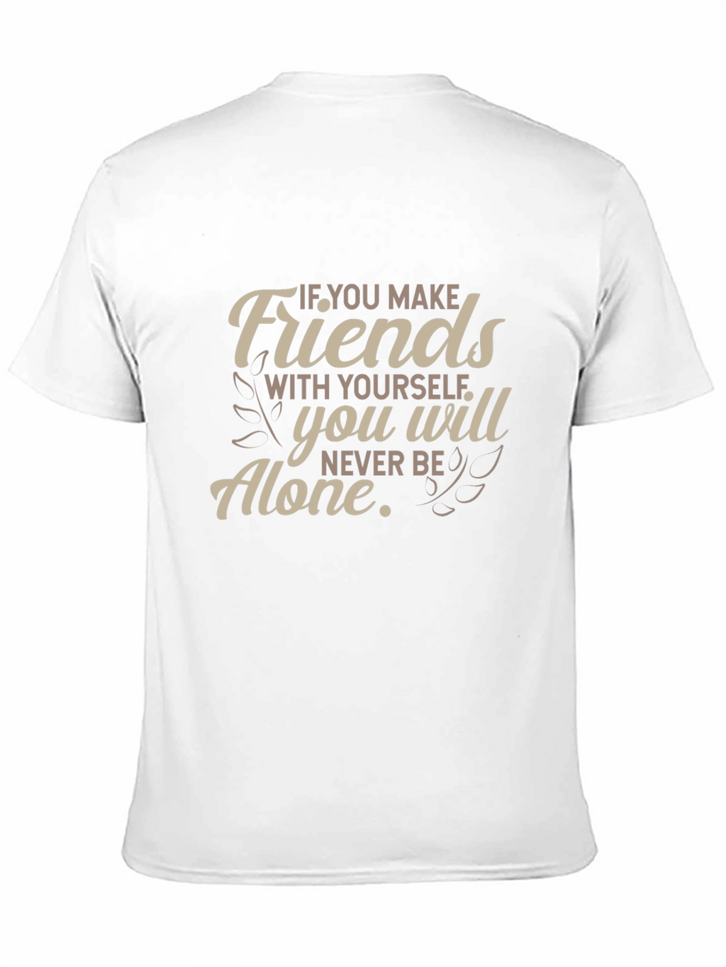 Friends With Yourself T-Shirt