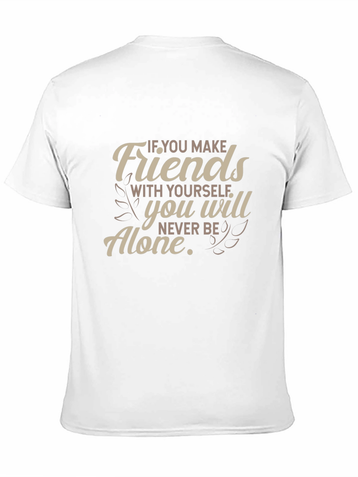 Friends With Yourself T-Shirt