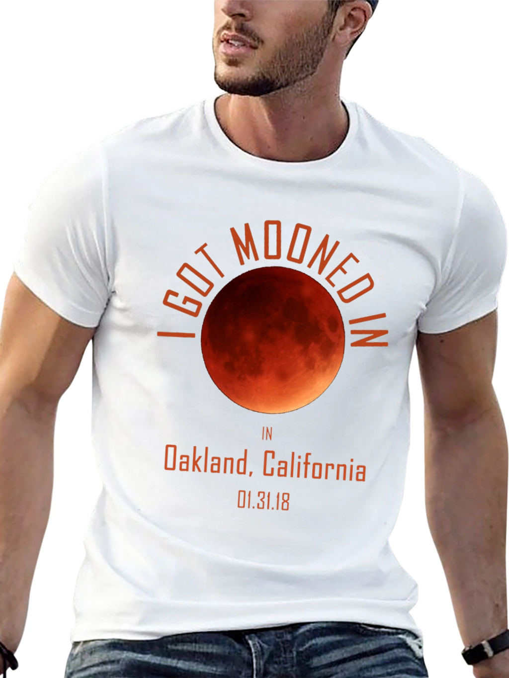 I Got Mooned in Oakland Lunar Eclipse T-Shirt