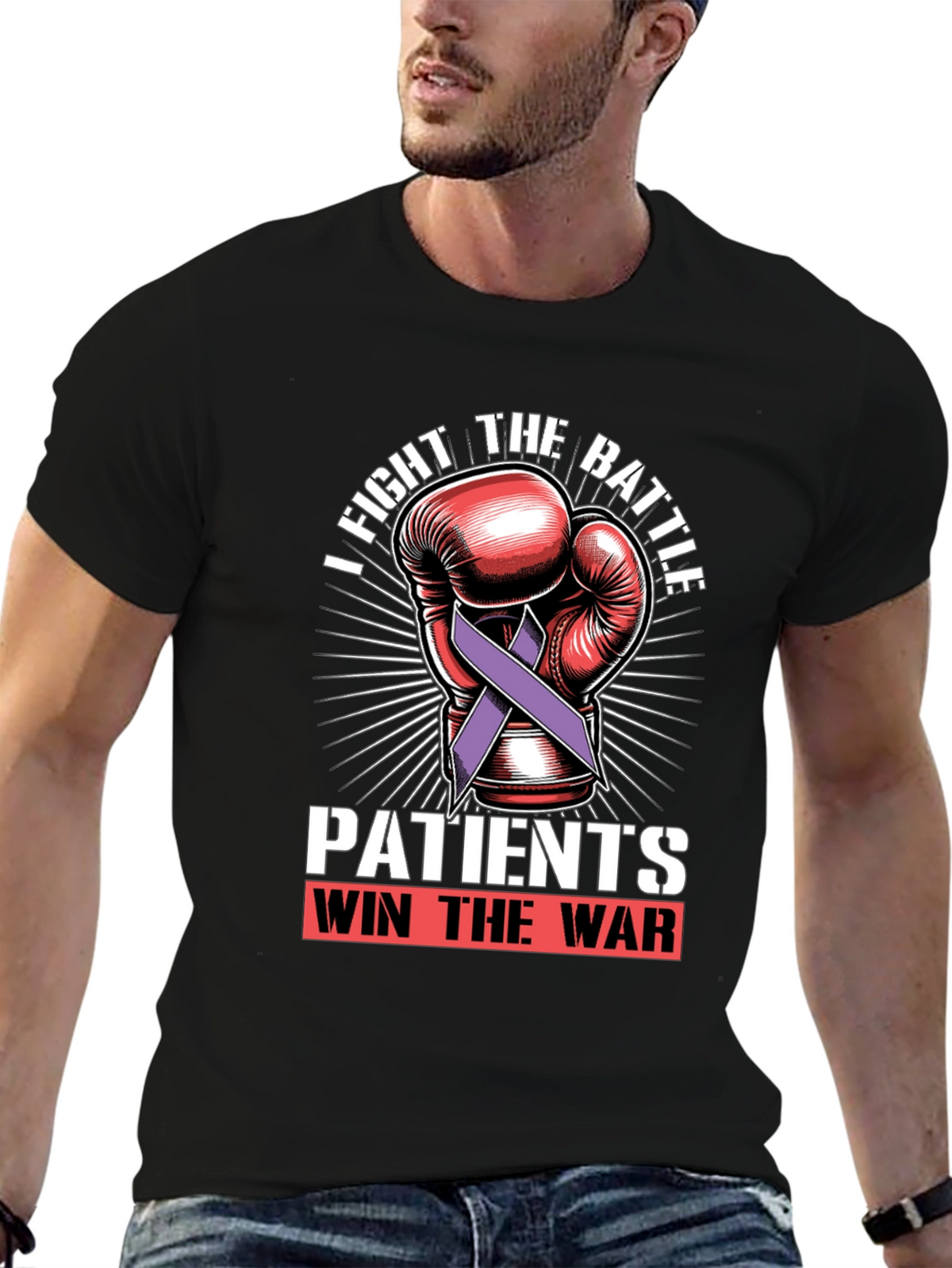 Fight the Battle T-Shirt - Patients Win the War