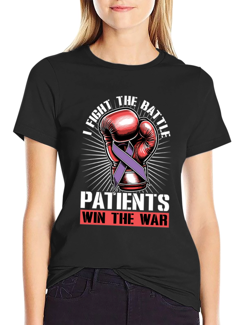 Fight the Battle T-Shirt - Patients Win the War