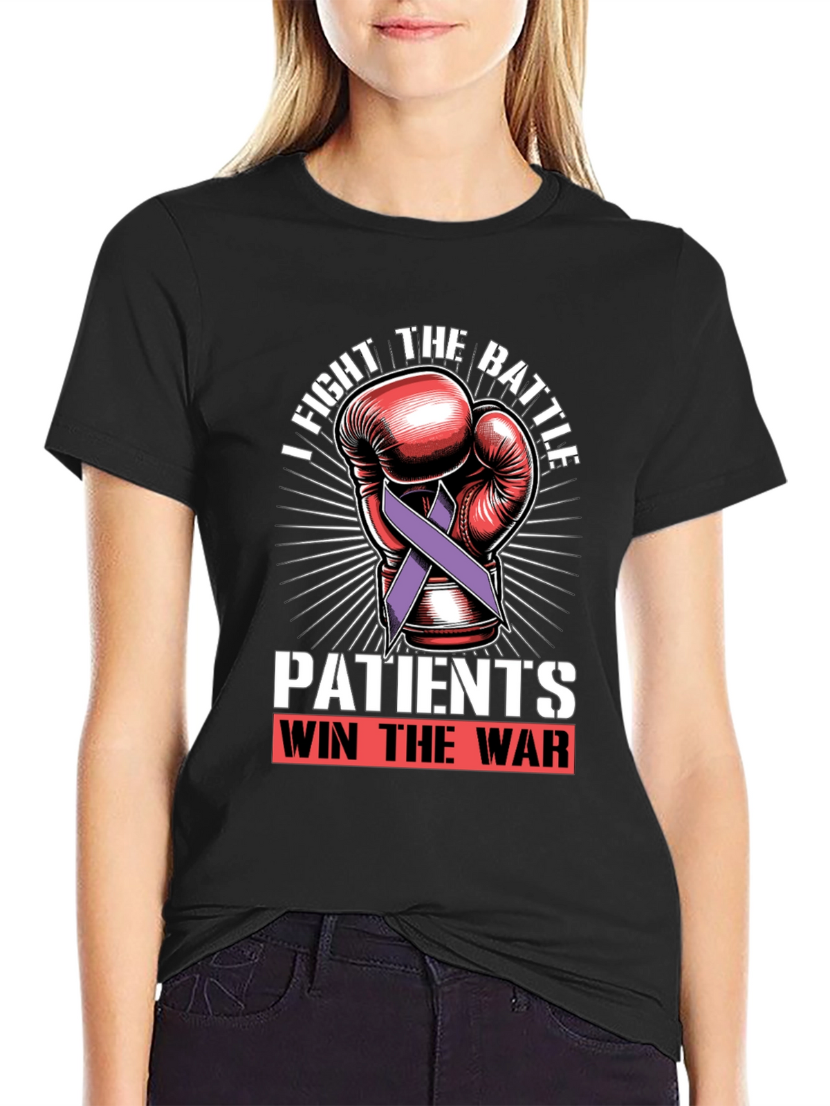 Fight the Battle T-Shirt - Patients Win the War