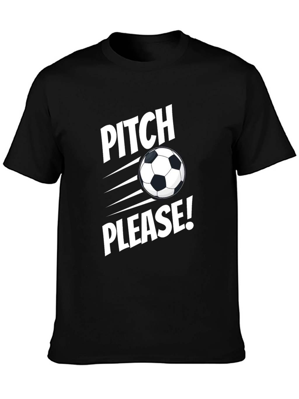 Pitch Please Soccer Graphic Tee - Black Cotton Shirt