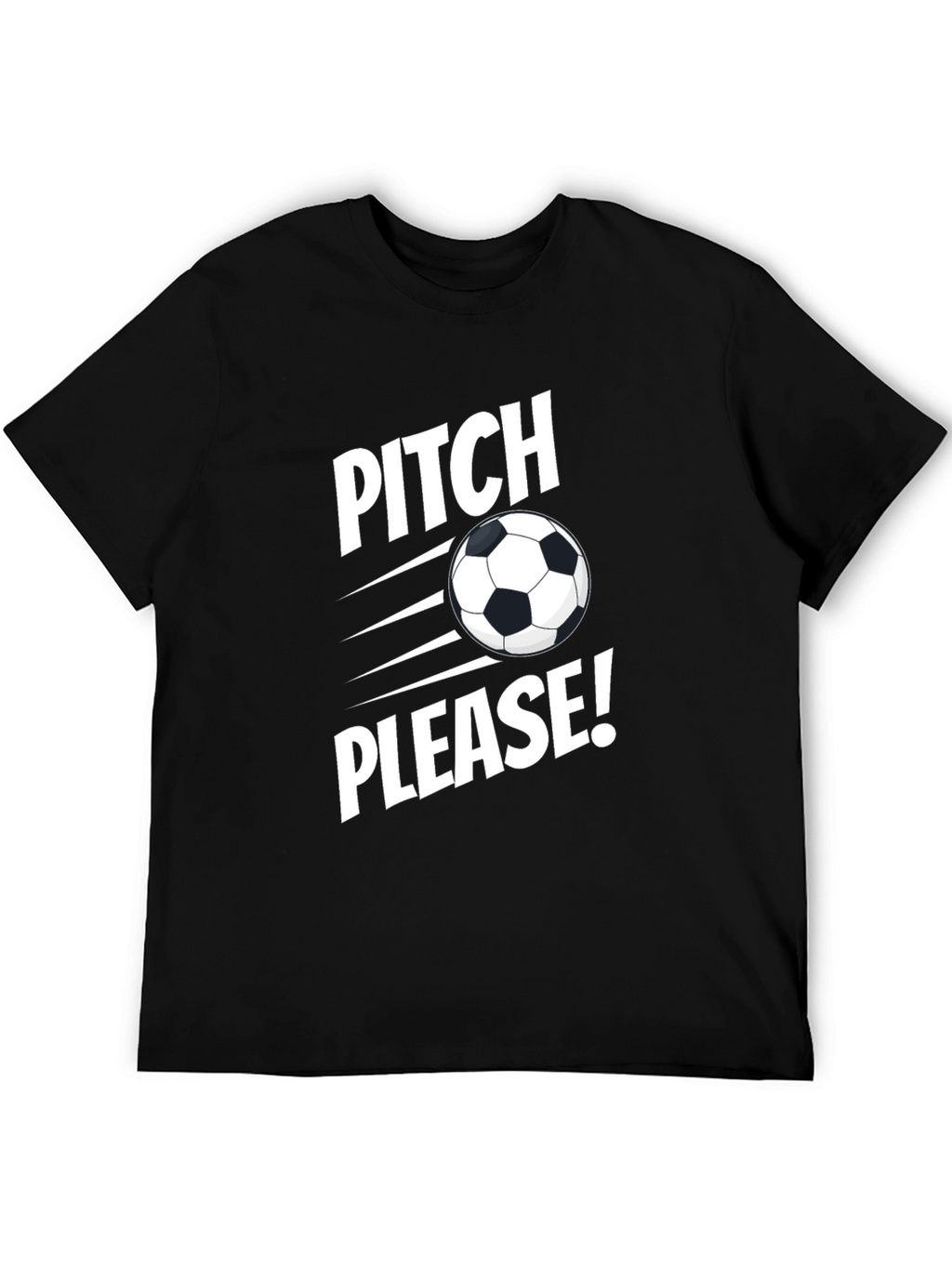 Pitch Please Soccer Graphic Tee - Black Cotton Shirt