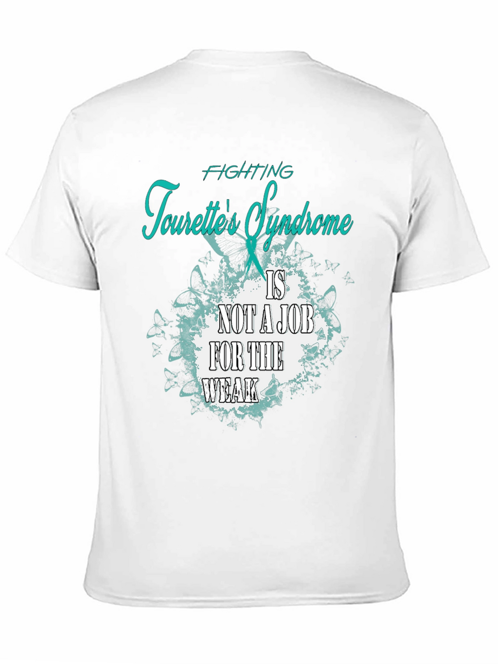 Fighting Tourettes Syndrome Awareness T-Shirt