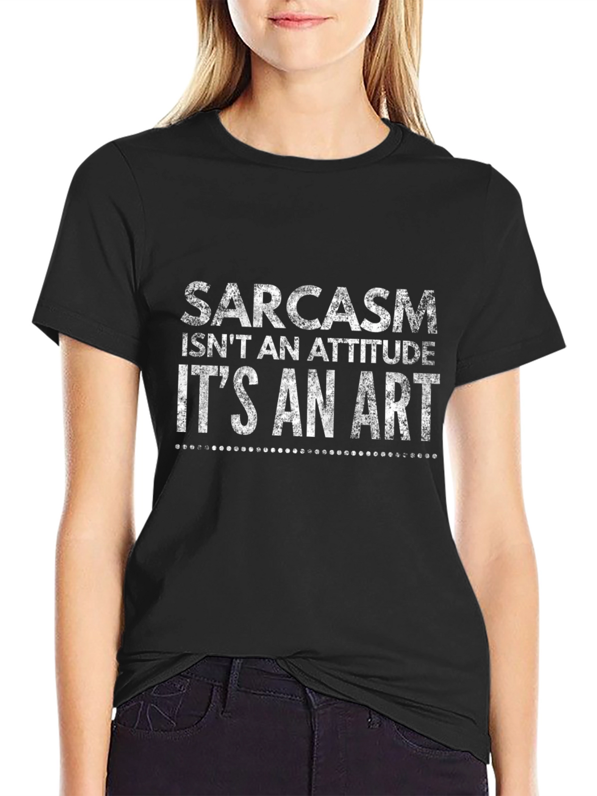 Sarcasm Is An Art Graphic Tee