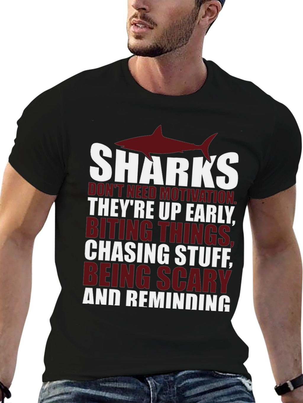 Shark Motivation T-Shirt - Up Early Biting