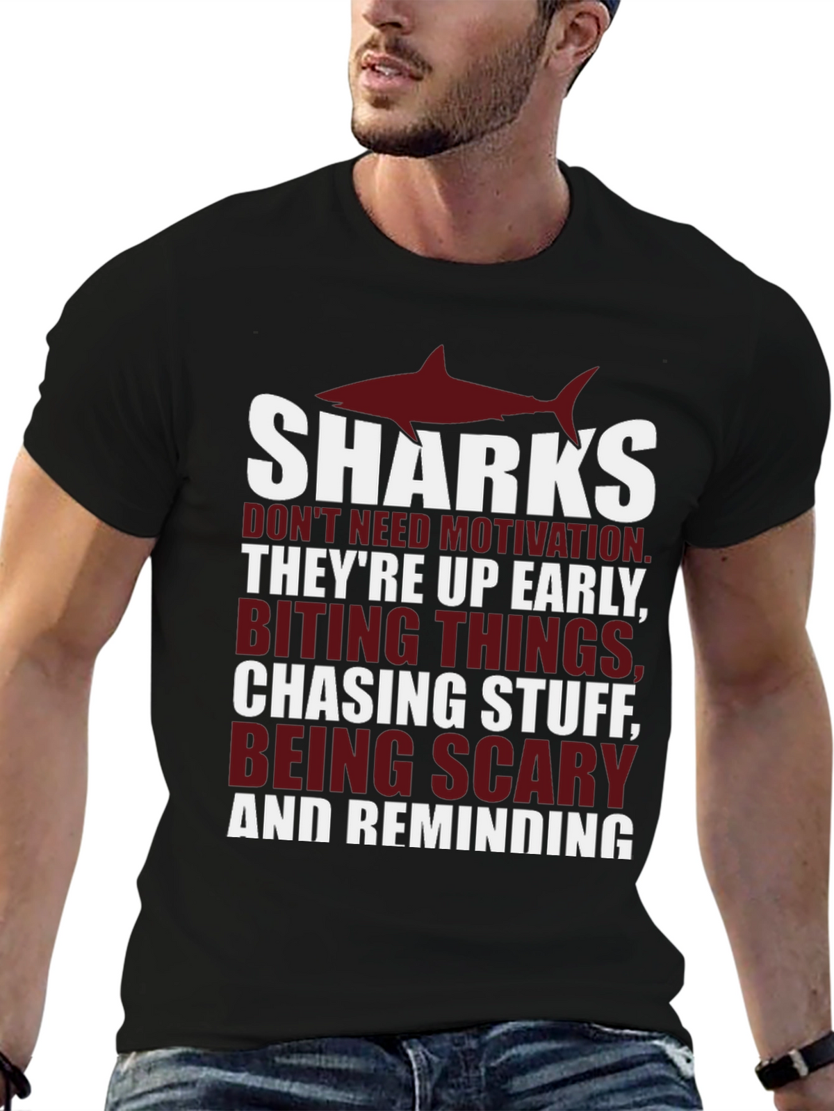Shark Motivation T-Shirt - Up Early Biting