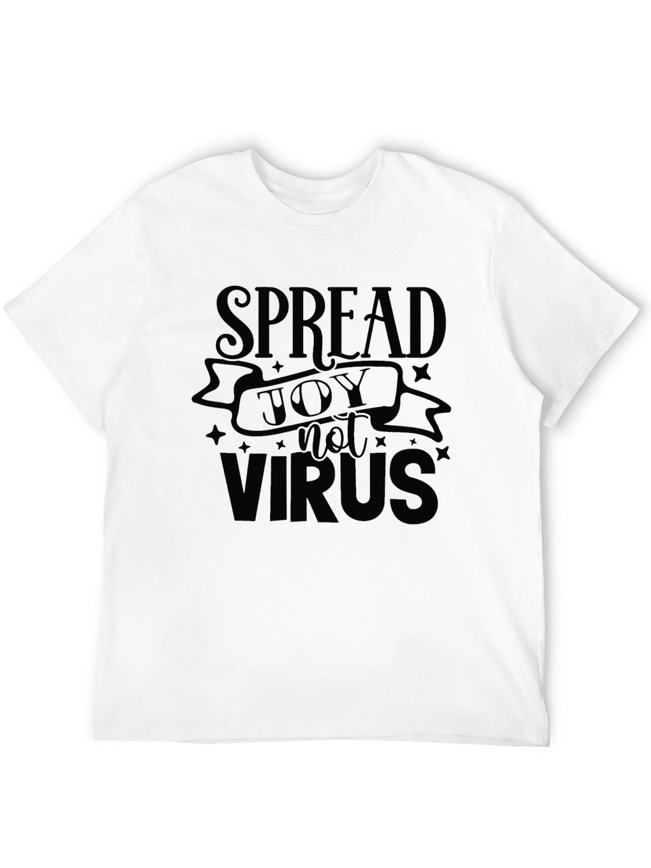 Spread Joy Not Virus Black T-Shirt