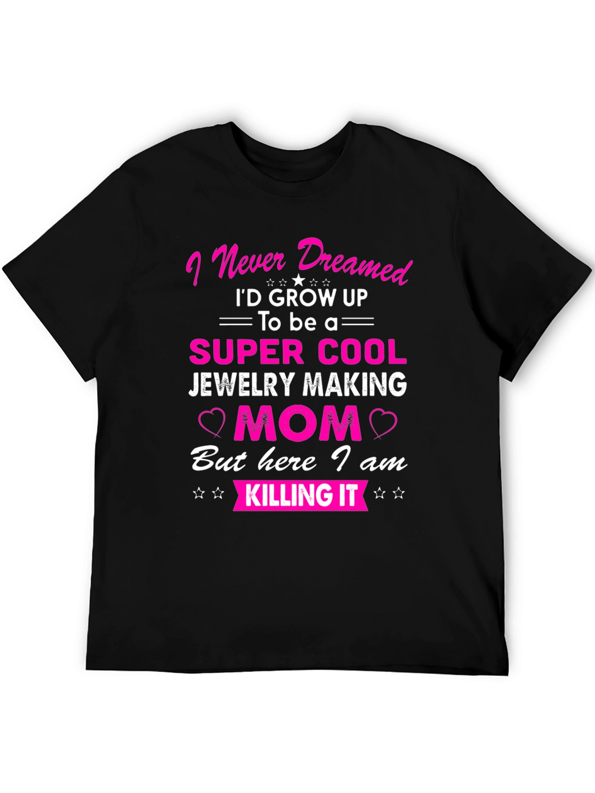 Jewelry Making Mom T-Shirt - Super Cool Mom Tee