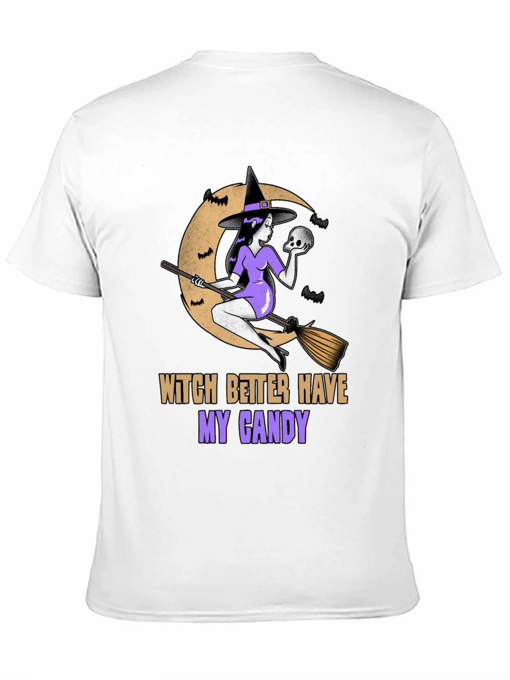 Witch Better Have My Candy Graphic Tee