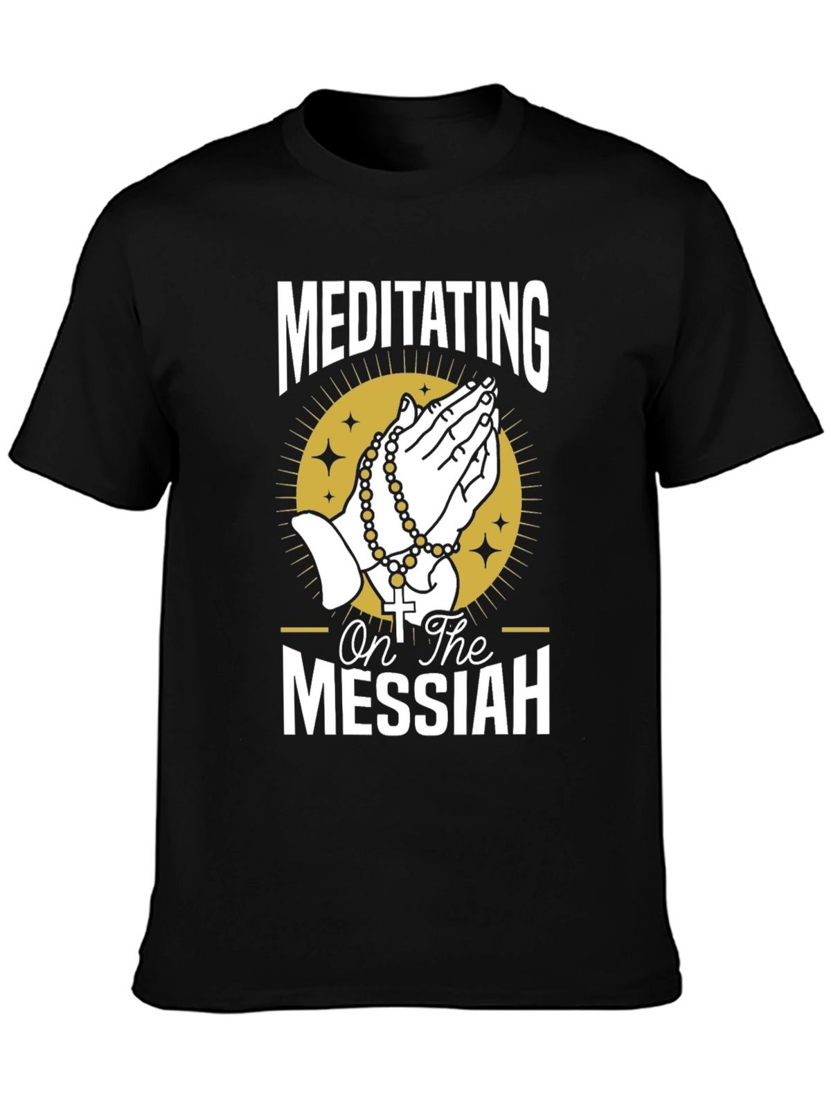 Meditating on the Messiah Black Graphic T-Shirt