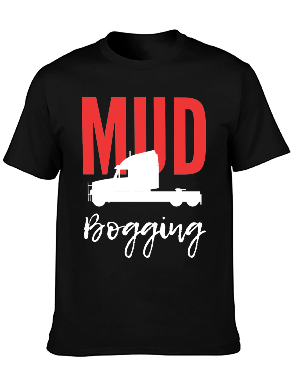Mud Bogging Truck T-Shirt