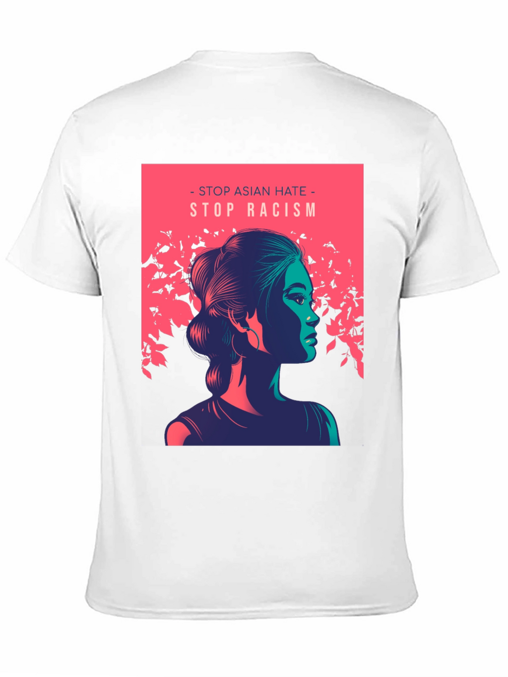 Stop Asian Hate T-Shirt - Anti-Racism Tee