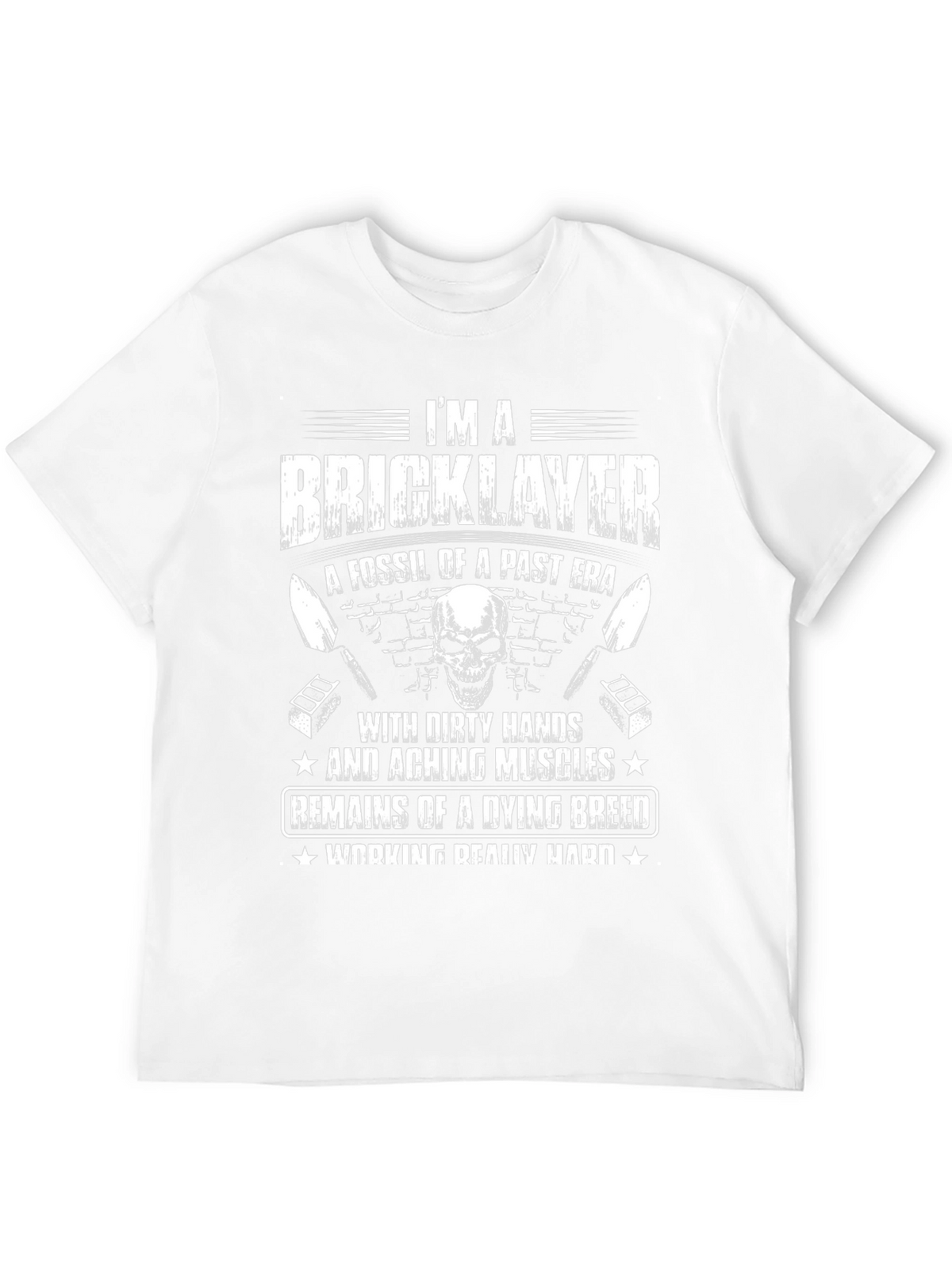 Im A Bricklayer T-Shirt