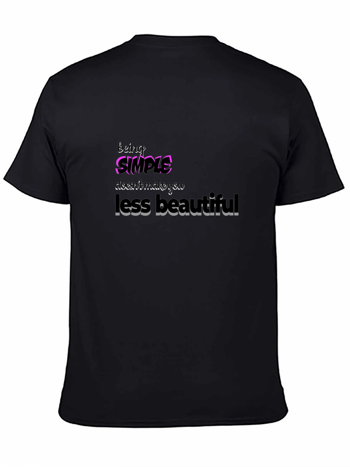 Simple Beauty T-Shirt: Stylish & Confident Statement Tee