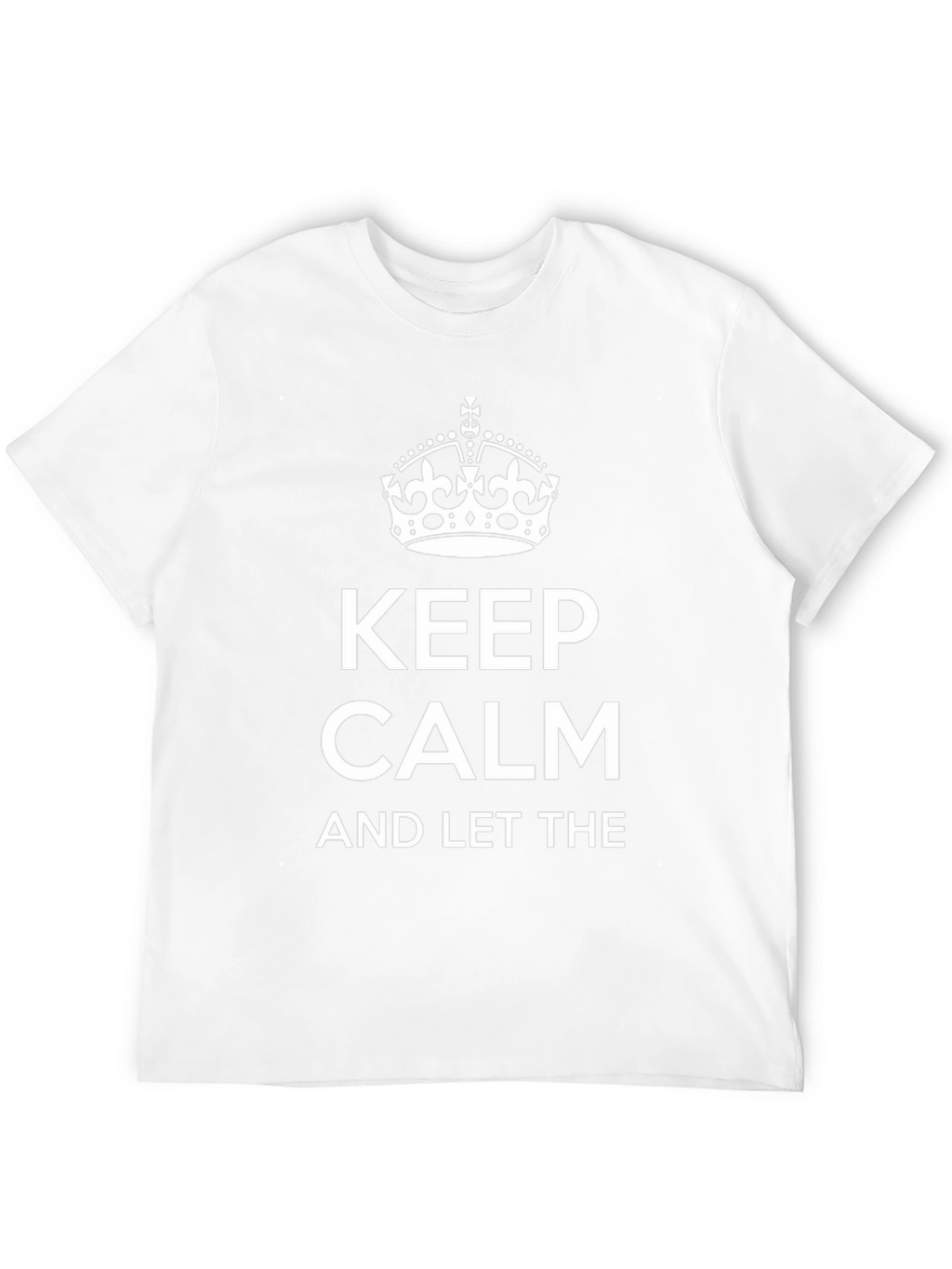 Keep Calm Graphic Tee