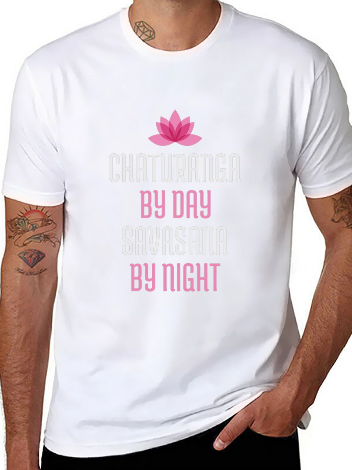 Chaturanga By Day Savasana By Night Yoga T-Shirt