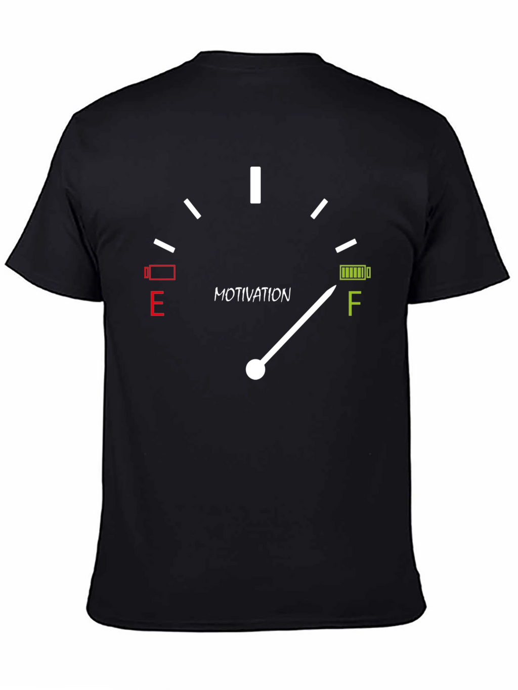 Motivation Gauge T-Shirt - Full Battery Funny Tee