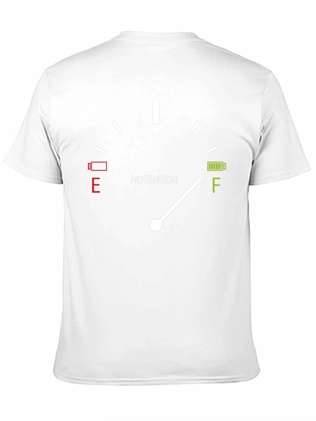 Motivation Gauge T-Shirt - Full Battery Funny Tee