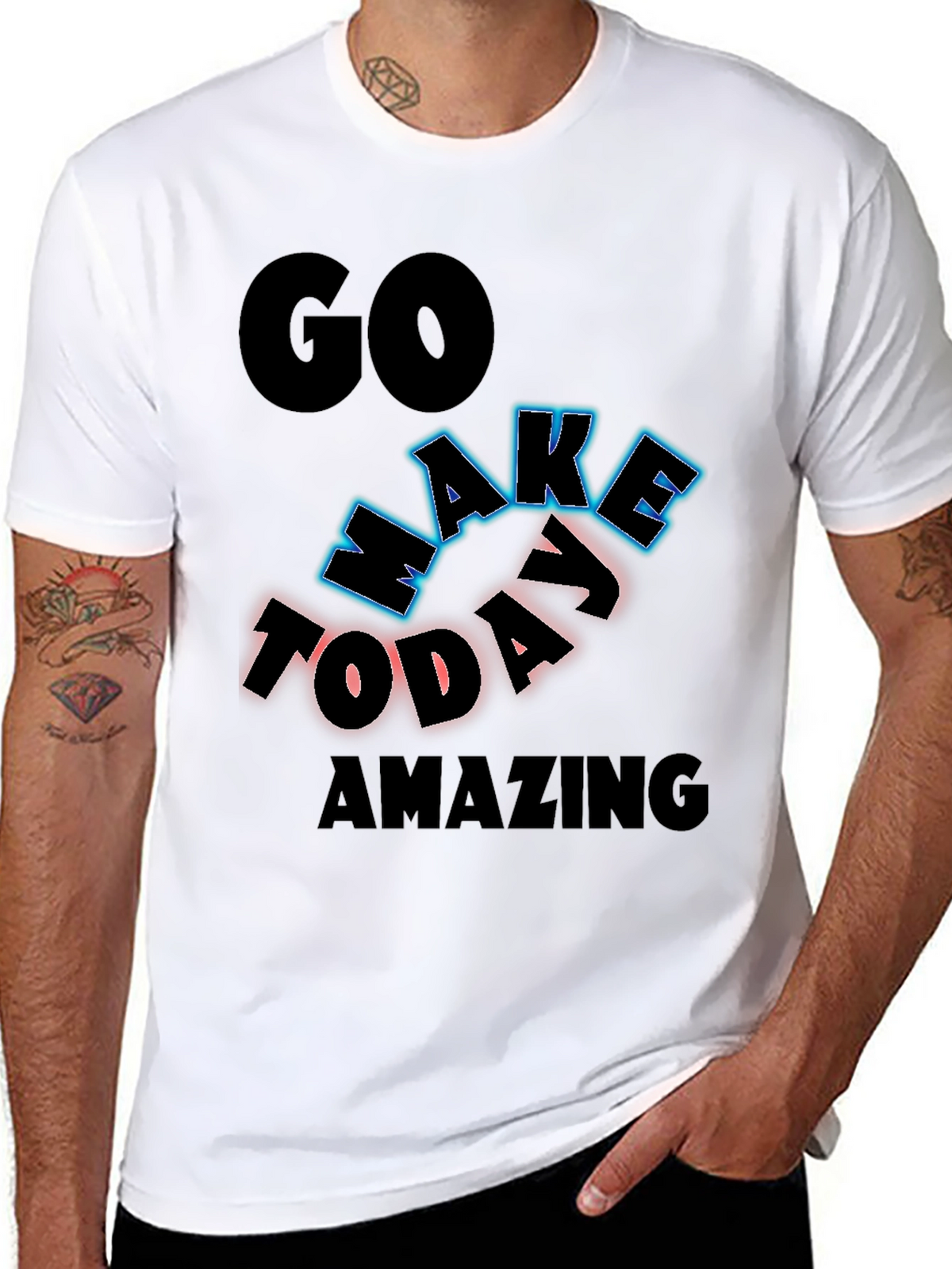 Inspiring Graphic Tee - Go Make Today Amazing!