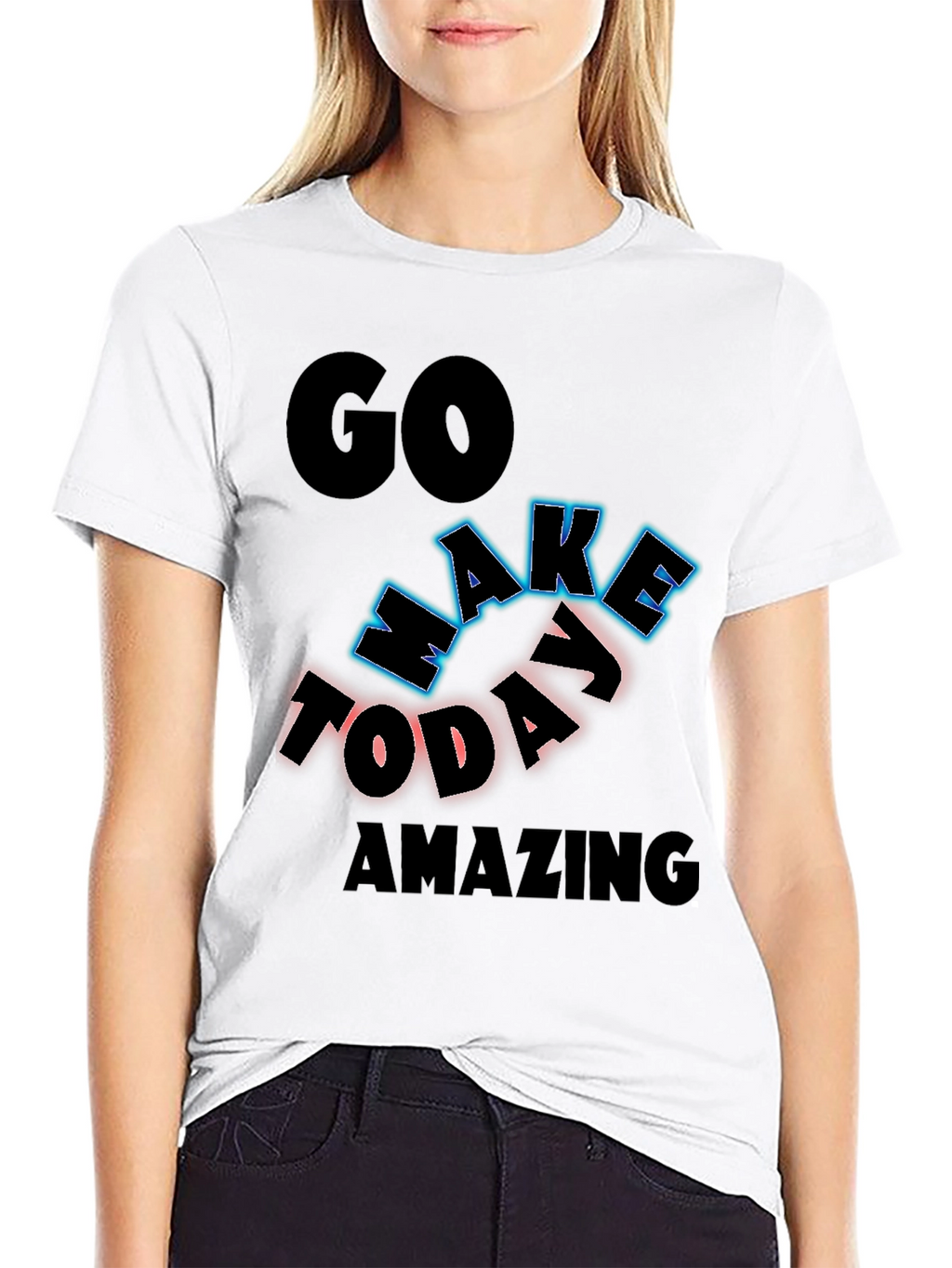 Inspiring Graphic Tee - Go Make Today Amazing!