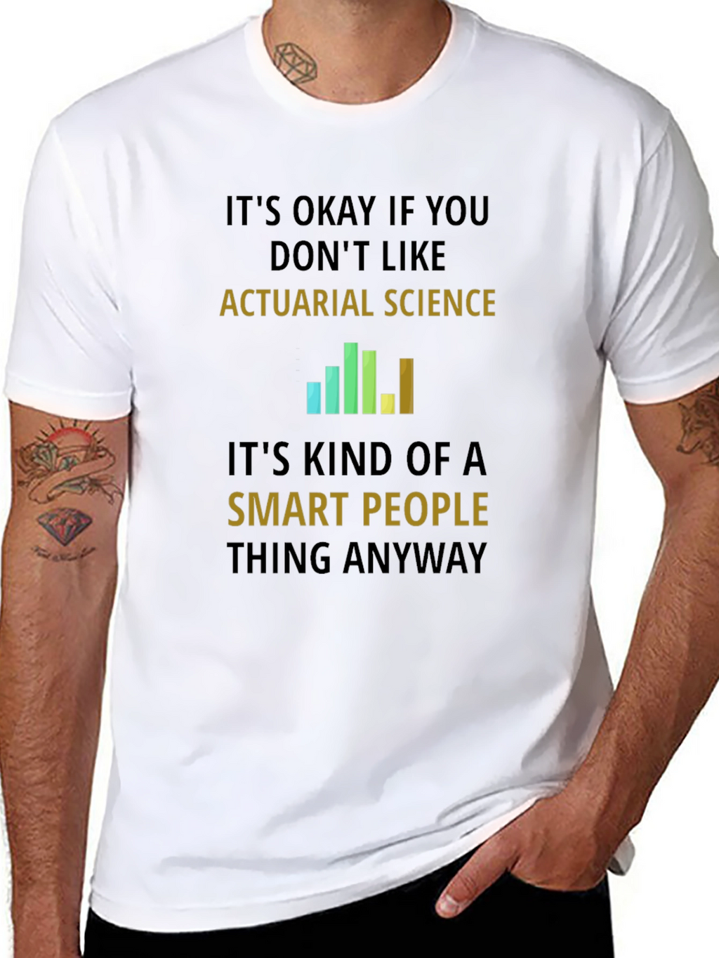 Actuarial Science Smart People T-Shirt