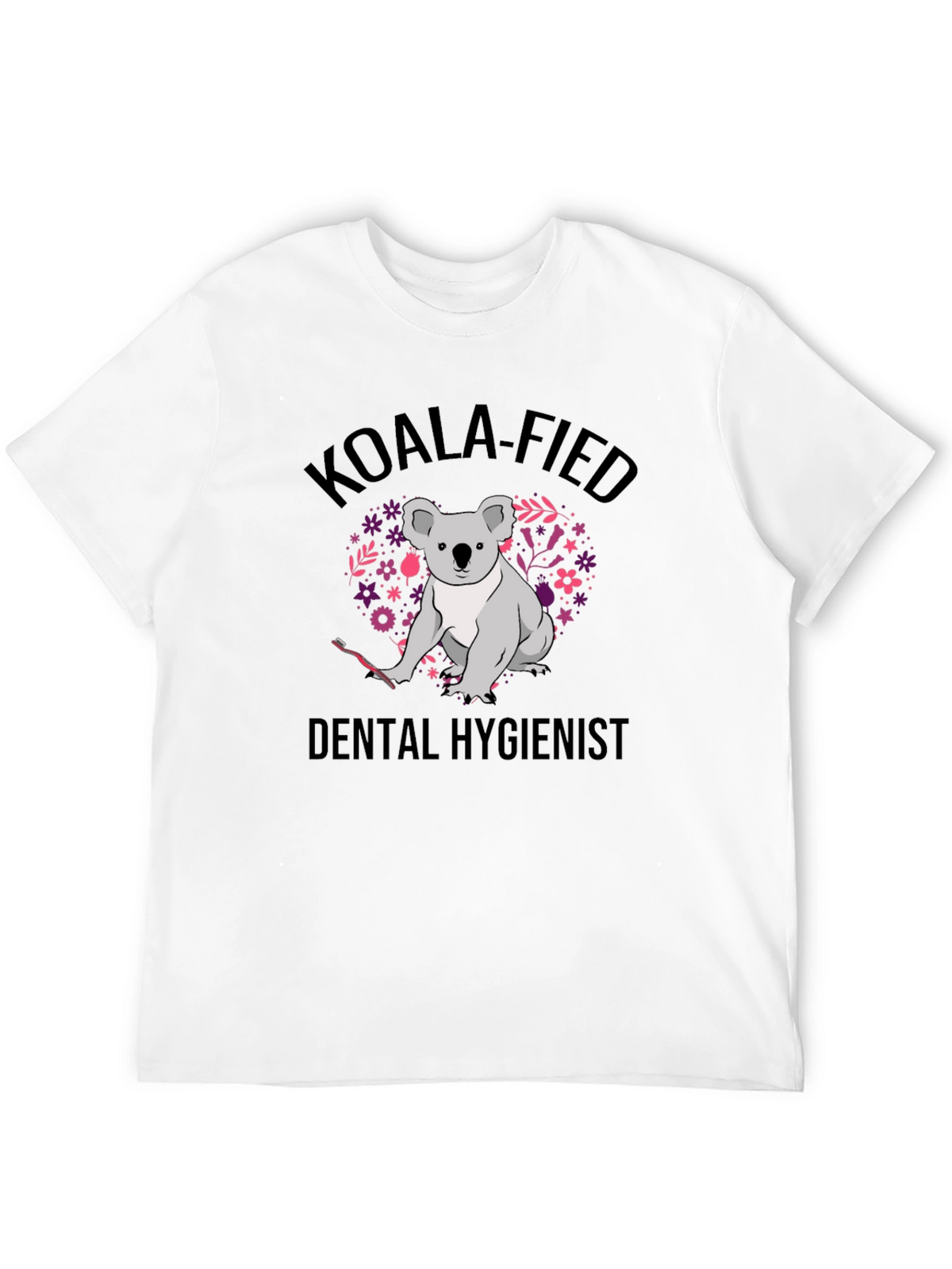 Koala-Fied Dental Hygienist Black T-Shirt