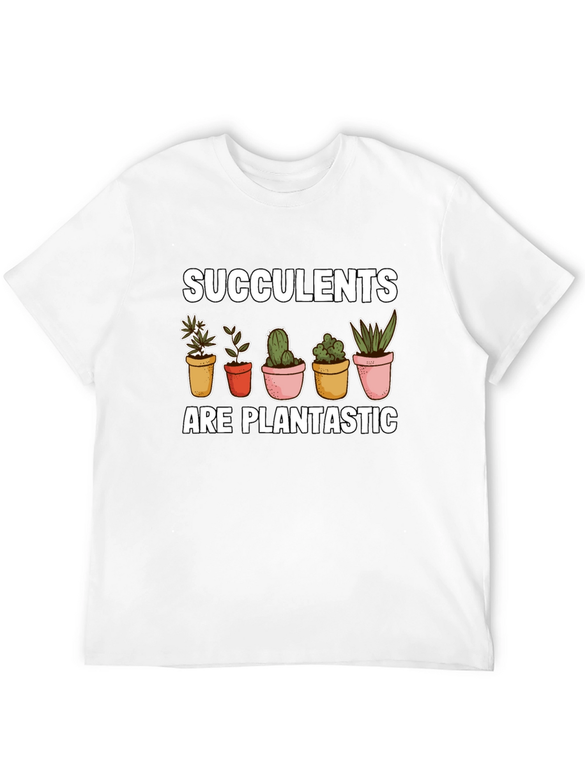 Succulents Plantastic Graphic Tee